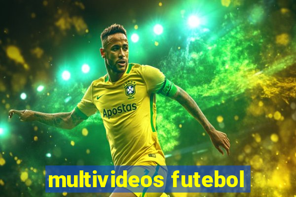 multivideos futebol